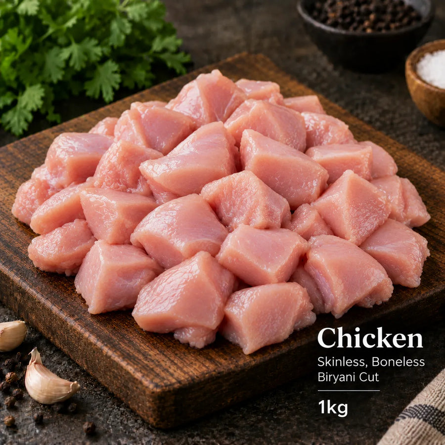 Chicken Skinless, Boneless - Biryani Cut - 1kg